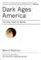 [Decline of the American Empire 02] • Dark Ages America · The Final Phase of Empire